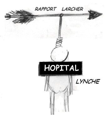 Hôpital lynché par le rapport Larcher
